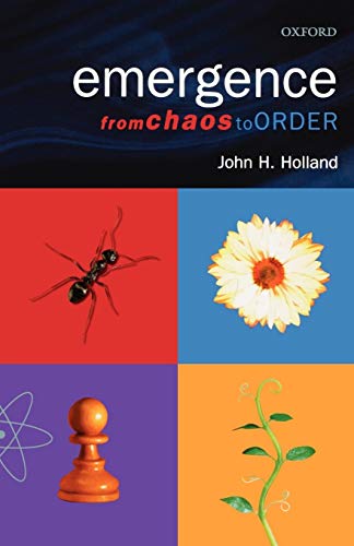 Emergence: From Chaos To Order