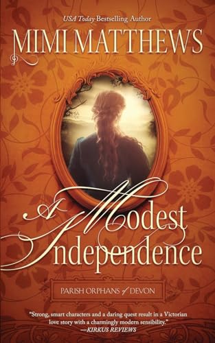 A Modest Independence: 2