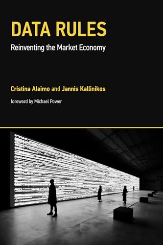 Data Rules: Reinventing The Market Economy