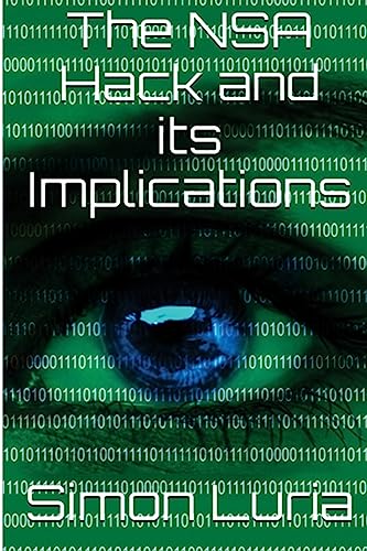 The Nsa Hack And Its Implications