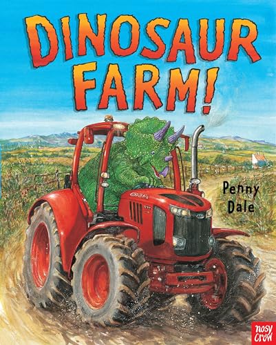 Dinosaur Farm! (Penny Dale'S Dinosaurs)