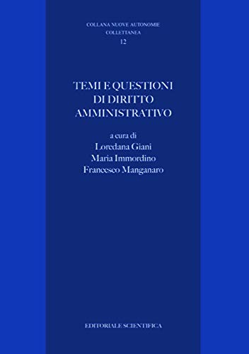 Temi E Questioni Di Diritto Amministrativo