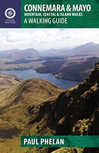 Connemara & Mayo: Mountain, Coastal & Island Walks: A Walking Guide [Lingua Inglese]