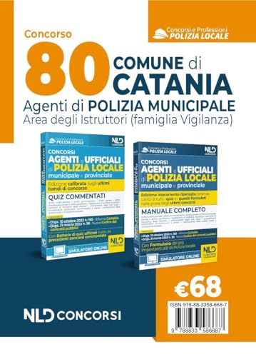 Concorso 80 Agenti Polizia Locale Catania. Manuale Per I Concorsi Completi Di Tutte Le Materie + Quiz Commentati. Nuova Ediz.