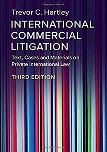 International Commercial Litigation: Text, Cases And Materials On Private International Law