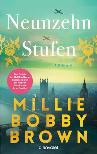 Neunzehn Stufen: Roman - Der Debütroman 'Nineteen Steps' Des Netflix-Stars - Basierend Auf Der Geschichte Ihrer Familie!