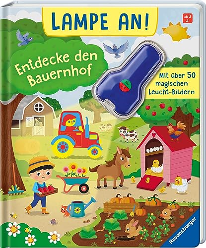 Lampe An! Entdecke Den Bauernhof: Mit Über 50 Magischen Leucht-Bildern