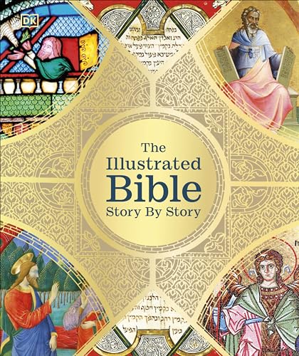 The Illustrated Bible Story By Story