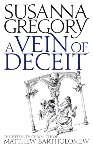 A Vein Of Deceit: The Fifteenth Chronicle Of Matthew Bartholomew