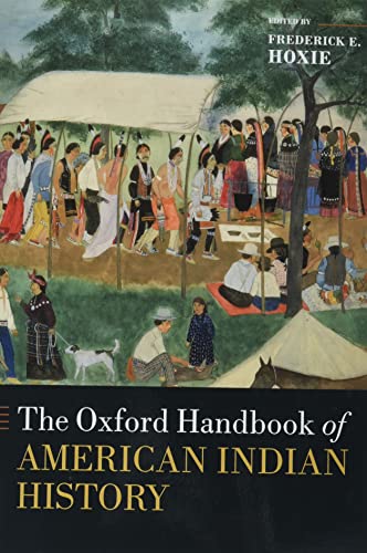The Oxford Handbook Of American Indian History