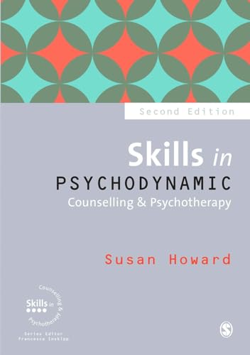 Skills In Psychodynamic Counselling & Psychotherapy