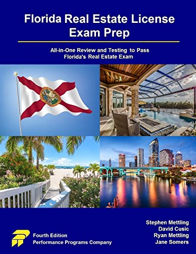 Florida Real Estate License Exam Prep: All-In-One Review And Testing To Pass Florida'S Real Estate Exam