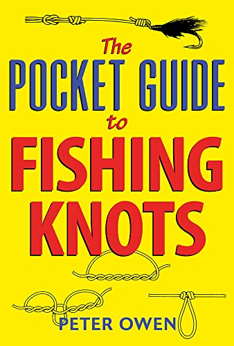 Pocket Guide To Fishing Knots