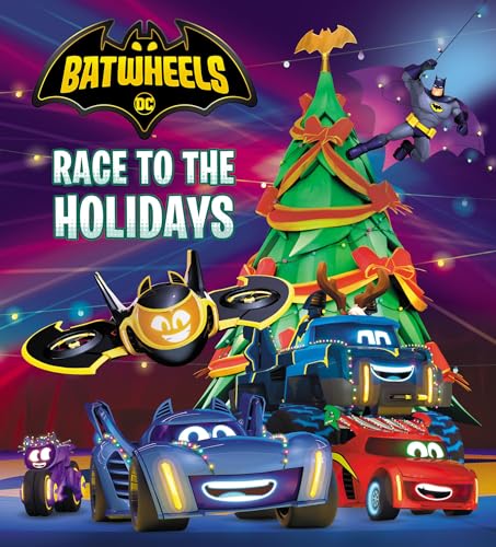 Dc Batman Batwheels Race To The Holidays