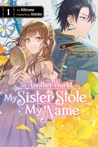 In Another World, My Sister Stole My Name 1