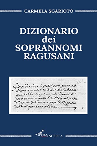 Dizionario Dei Soprannomi Ragusani