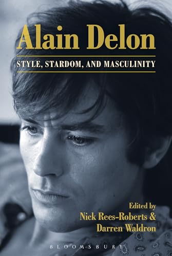 Alain Delon: Style, Stardom And Masculinity