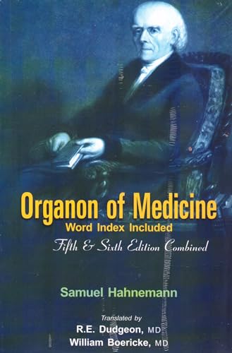 Organon Of Medicine: 5Th & 6Th Edition (Word Index Included)