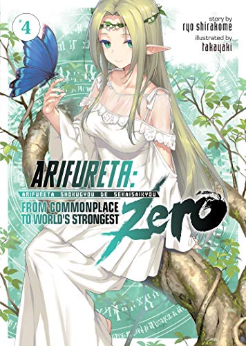 Arifureta: From Commonplace To World'S Strongest Zero (Light Novel) Vol. 4