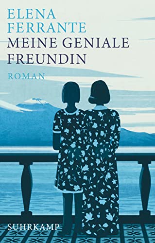 Meine Geniale Freundin: Kindheit Und Frühe Jugend. Geschenkausgabe: 1