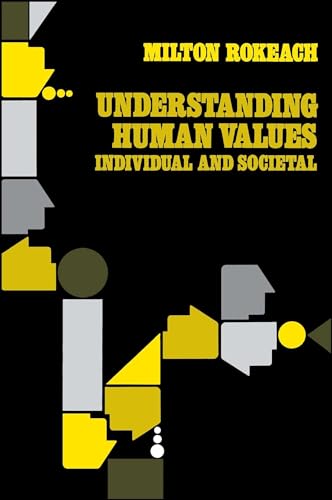 Understanding Human Values: Individual And Societal