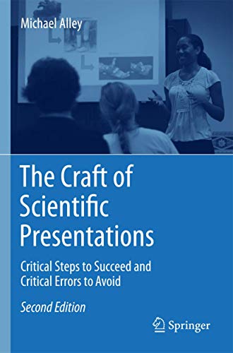 The Craft Of Scientific Presentations: Critical Steps To Succeed And Critical Errors To Avoid