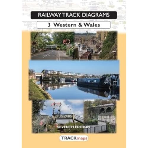 Railway Track Diagrams Book 3 - Western & Wales