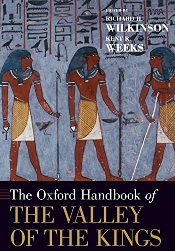 The Oxford Handbook Of The Valley Of The Kings