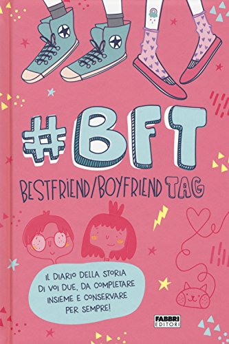 #Bft Bestfriend/Boyfriend Tag