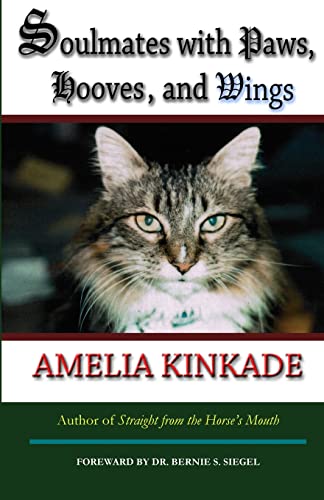 Soulmates With Paws, Hooves, And Wings: My Favorite Love Stories: Volume 1
