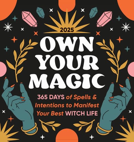 2025 Own Your Magic Boxed Calendar: 365 Days Of Spells And Intentions To Manifest Your Best Witch Life
