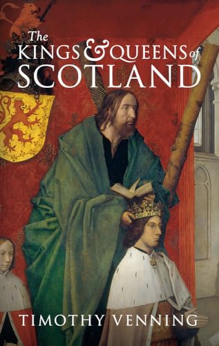 The Kings & Queens Of Scotland