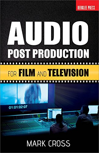Audio Post Production For Film And Television
