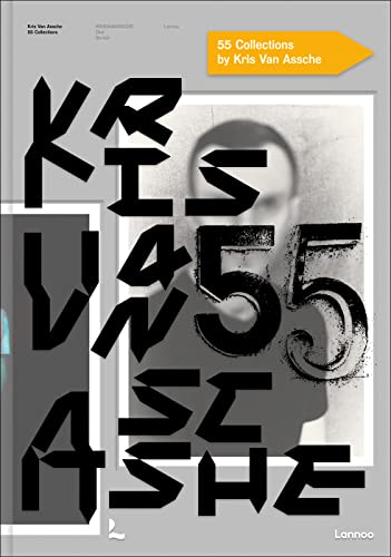 Kris Van Assche - 55 Collections: Kris Van Assche, Dior, Berluti, Lannoo