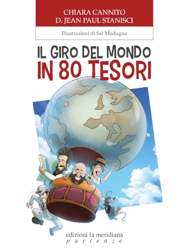 Il Giro Del Mondo In 80 Tesori