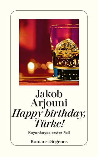 Happy Birthday, Türke: Kayankayas Erster Fall: 1