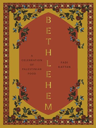 Bethlehem: A Modern Take On Palestinian Cuisine