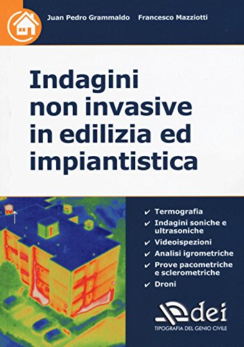 Indagini Non Invasive In Edilizia Ed Impiantistica
