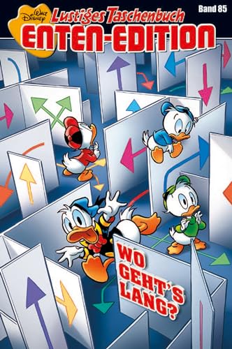 Lustiges Taschenbuch Enten-Edition 85: Wo Geht'S Lang?