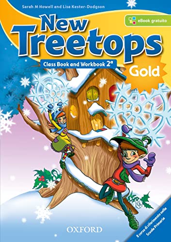 New Treetops. Class Book-Workbook. Ediz. Gold. Per La Scuola Elementare. Con E-Book. Con Espansione Online. Con Libro: Culture Companion (Vol. 2)