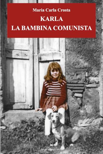 Karla La Bambina Comunista