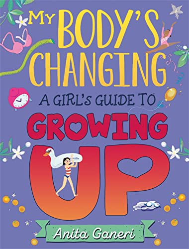 A Girl'S Guide To Growing Up: A Girl'S Guide To Growing Up