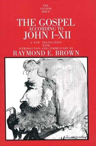 The Gospel According To John I-Xii