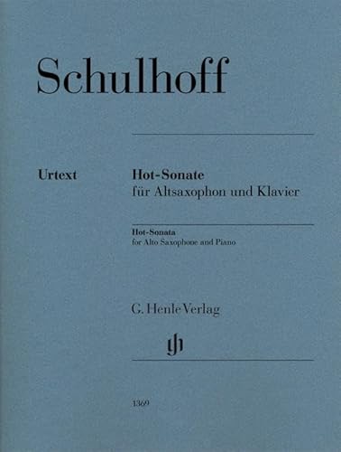 Hot-Sonate Für Altsaxophon Und Klavier: Altsaxophon Und Klavier;Blasinstrumente;