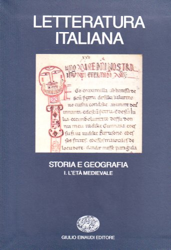 Letteratura Italiana. Storia E Geografia. L'Età Medievale (Vol. 1)
