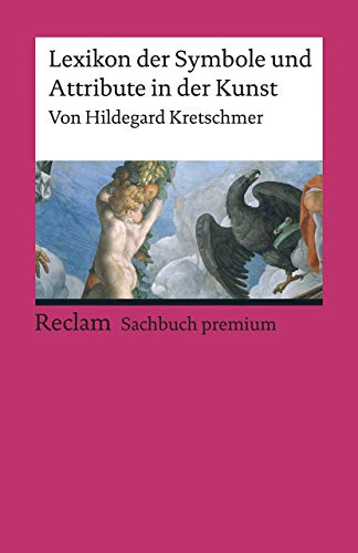 Lexikon Der Symbole Und Attribute In Der Kunst: 19566