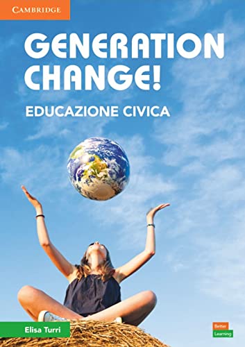 Generation Change! Per La Scuola Media. Con E-Book. Con Espansione Online