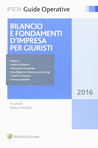 Bilancio E Fondamenti D'Impresa Per I Giuristi