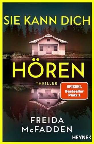 Sie Kann Dich Hören: Thriller - Millie Ist Zurück! Der Neue Thriller Der Spiegel-Bestsellerautorin Voller Unglaublicher Twists: 2
