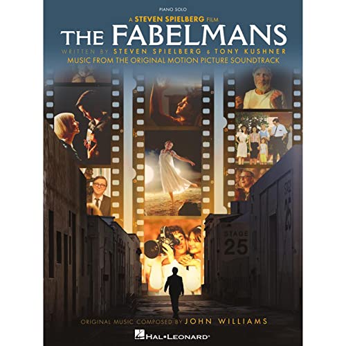 The Fabelmans Music From The Original Motion Picture Soundtrack Book: Piano Solo: Music From The Original Motion Picture Soundtrack